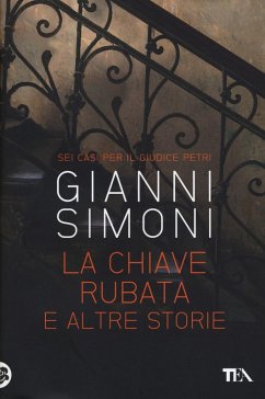 Cover La chiave rubata e altre storie. Sei casi per il giudice Petri