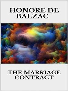 The Marriage Contract (eBook, ePUB) - de Balzac, Honore