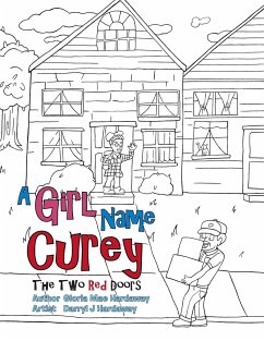 A Girl Name Curey: The Two Red Doors - Hardaway, Gloria Mae