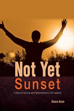 Not Yet Sunset - Acan, Grace