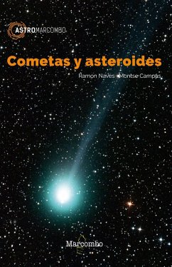 Cometas y asteroides - Naves, Ramón; Campàs, Montse