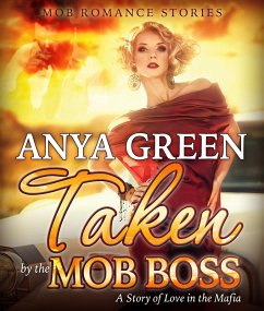 Cover Taken By the Mob Boss (eBook, ePUB)