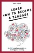Learn how to become a blogger - Bild 1