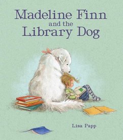 Madeline Finn and the Library Dog - Papp, Lisa