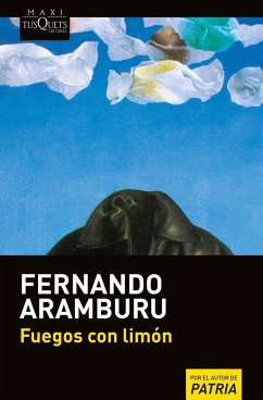 Fuegos con limón - Aramburu, Fernando