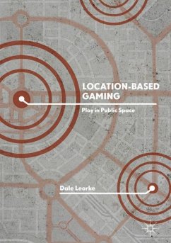 Location-Based Gaming - Leorke, Dale