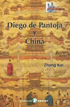 Diego de Pantoja y China - Kai, Zhang