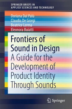 Frontiers of Sound in Design (eBook, PDF) - Dal Palù, Doriana; De Giorgi, Claudia; Lerma, Beatrice; Buiatti, Eleonora