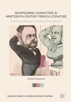 Reappearing Characters in Nineteenth-Century French Literature (eBook, PDF) - Paraschas, Sotirios