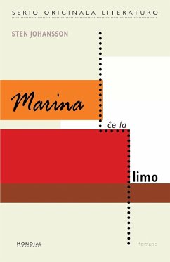 Marina che la limo (Originala romano en Esperanto) - Johansson, Sten