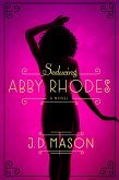 Seducing Abby Rhodes (eBook, ePUB)