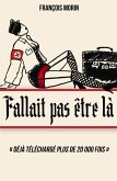 Fallait pas etre la (eBook, ePUB)