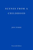 Scenes from a Childhood - WINNER OF THE 2023 NOBEL PRIZE IN LITERATURE (eBook, ePUB)