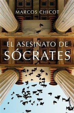 El asesinato de Sócrates - Chicot, Marcos