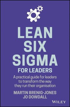 Lean Six Sigma For Leaders (eBook, PDF) - Brenig-Jones, Martin; Dowdall, Jo