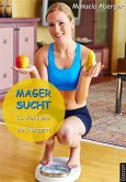 Magersucht - so viel mehr als Hungern (eBook, ePUB)