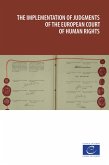 The implementation of judgments of the European Court of Human Rights (eBook, ePUB)
