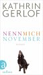 Nenn mich November (eBook, ePUB) - Bild 1