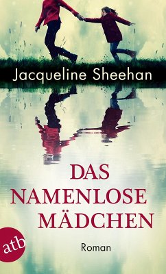 Das namenlose Mädchen (eBook, ePUB) - Sheehan, Jacqueline