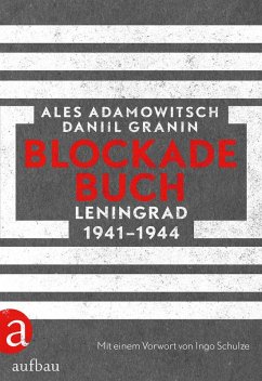 Blockadebuch (eBook, ePUB) - Adamowitsch, Ales; Granin, Daniil