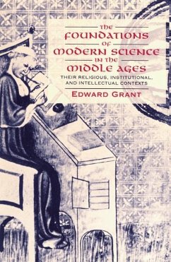 Foundations of Modern Science in the Middle Ages (eBook, ePUB) - Grant, Edward