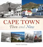 Cape Town Then and Now (eBook, ePUB)