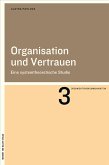 Organisation und Vertrauen (eBook, PDF)