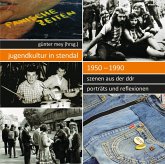 Jugendkultur in Stendal: 1950-1990 (eBook, ePUB)