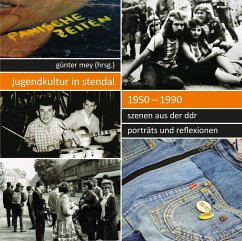 Jugendkultur in Stendal: 1950-1990 (eBook, ePUB) - Mey, Günter