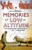 Memories at Low Altitude (eBook, ePUB)