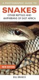 Photographic Guide to Snakes, Other Reptiles and Amphibians of East Africa (eBook, ePUB)