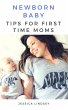 Newborn Baby - Tips for First Time Moms... - Bild 1