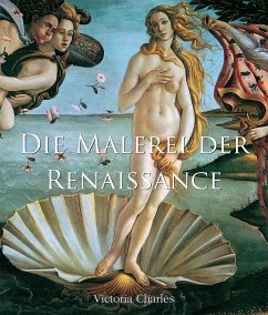 Die Malerei der Renaissance (eBook, ePUB) - Charles, Victoria