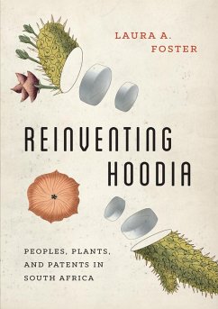 Reinventing Hoodia (eBook, ePUB) - Foster, Laura A.