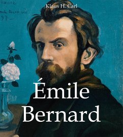 Émile Bernard (eBook, ePUB) - Carl, Klaus H.