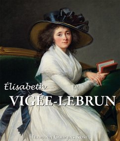 Élisabeth Vigée-Lebrun (eBook, ePUB) - Kosel, Hermann Clemens
