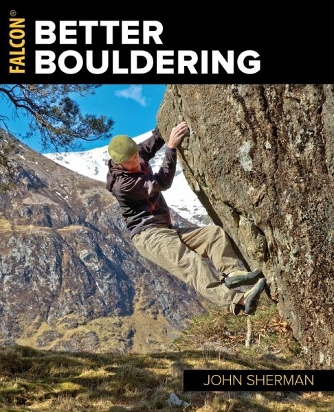 Better Bouldering (eBook, ePUB) Better Bouldering (eBook, ePUB)