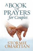 Book of Prayers for Couples (eBook, ePUB) Book of Prayers for Couples (eBook, ePUB)