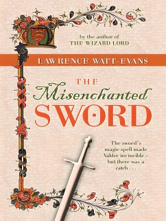 The Misenchanted Sword (eBook, ePUB) - Watt-Evans, Lawrence