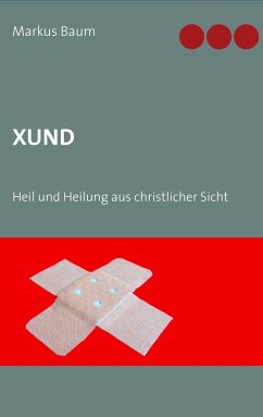 Xund (eBook, ePUB) - Baum, Markus