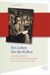 Ein Leben für die Kultur (eBook, PDF) - Bild 1