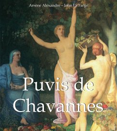 Puvis de Chavannes (eBook, ePUB) - Alexandre, Arsène; Farge, John La
