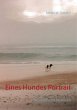 Eines Hundes Portrait (eBook, ePUB) - Bild 1