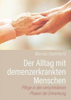 Der Alltag mit demenzerkrankten Menschen (eBook, ePUB)