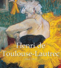 Henri de Toulouse-Lautrec (1864-1901) (eBook, ePUB) - Calosse, Jp