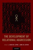 The Development of Relational Aggression (eBook, ePUB)