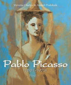 Cover Pablo Picasso (1881-1973) - Band 1 (eBook, ePUB)