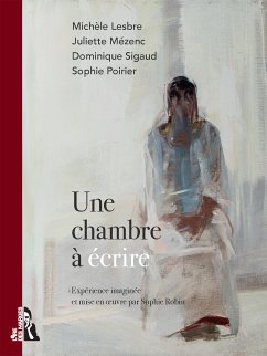 Une chambre à écrire (eBook, ePUB) - Collectif