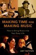 Making Time for Making Music (eBook,... - Bild 1
