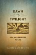 Dawn to Twilight (eBook, ePUB) - Bild 1